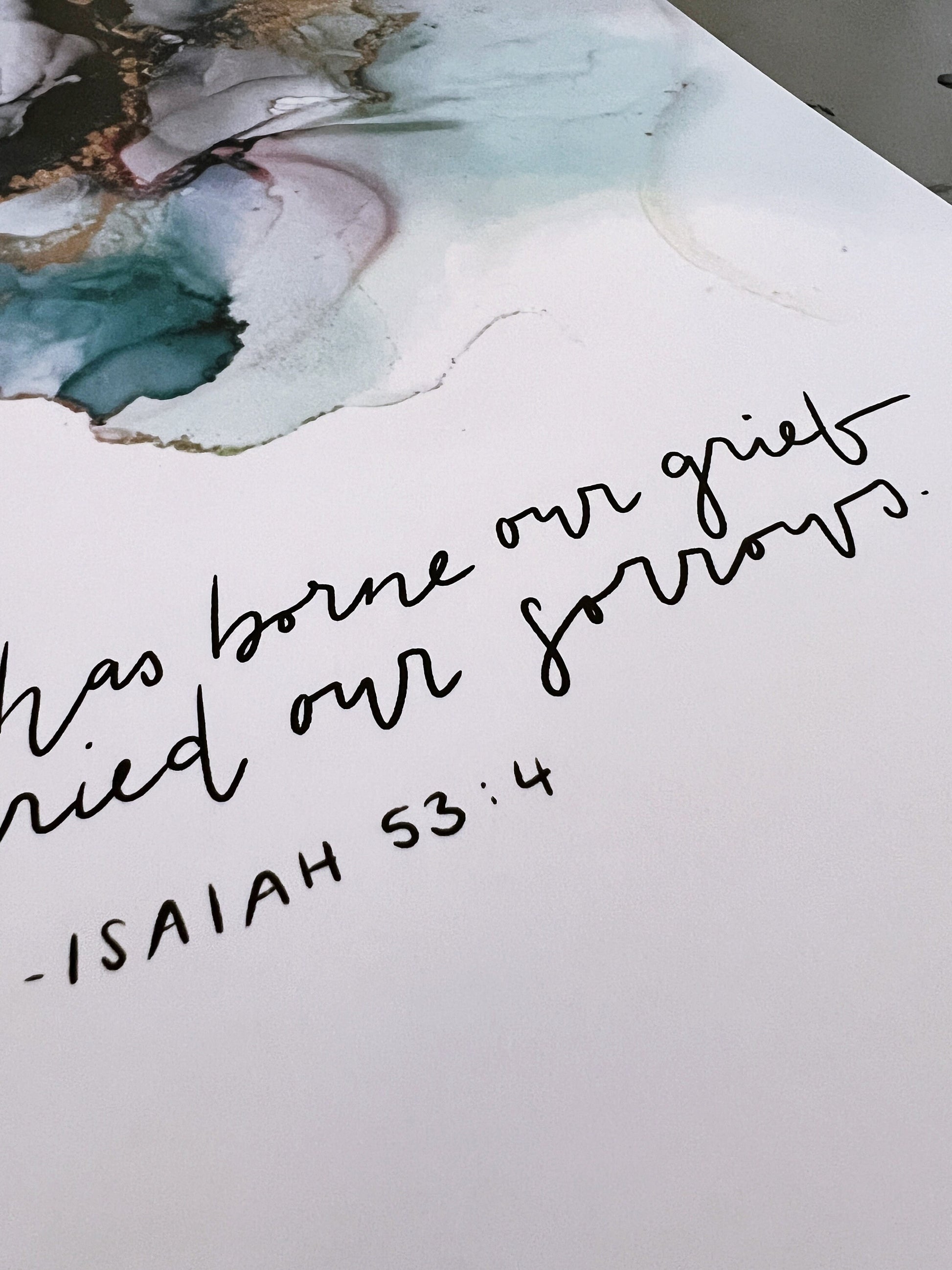 Surely He has borne our griefs and carried our sorrows Bible verse wall art, Isaiah 53:11 Christian poster, alcohol ink Bible verse sign My Store