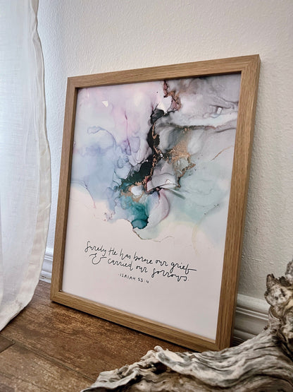 Surely He has borne our griefs and carried our sorrows Bible verse wall art, Isaiah 53:11 Christian poster, alcohol ink Bible verse sign My Store