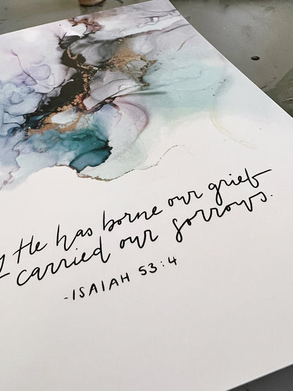 Surely He has borne our griefs and carried our sorrows Bible verse wall art, Isaiah 53:11 Christian poster, alcohol ink Bible verse sign My Store